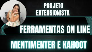 Projeto extensionista Ferramentas online mentimenter e kahoot Unimar [upl. by Burtis]