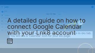 How to connect Google calendar with your Lnk8 account [upl. by Lurleen]