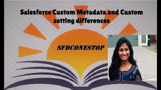 Salesforce Custom MetadataCustom Setting differences  Demo [upl. by Royo]