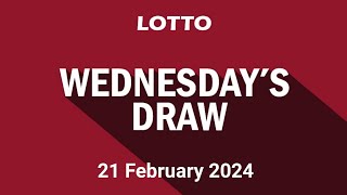 Lotto Draw Results Form Wednesday 21 February 2024  Lotto draw Live Tonight Results [upl. by Laverna]