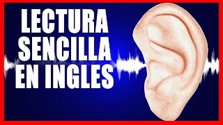 INGLES ESCUCHANDO  LECTURA SENCILLA EN INGLES 1 [upl. by Tressa]