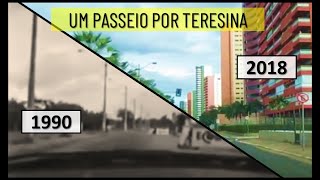 UM PASSEIO POR TERESINA EM 1990 [upl. by Hay860]