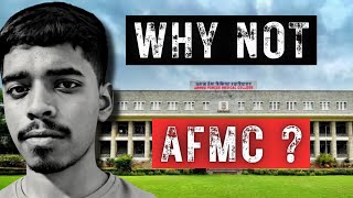 Why I Didnt Join AFMC  The Reason [upl. by Reviel793]