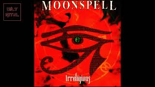 Moonspell  Irreligious Full Album [upl. by Nerw]