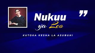 Kesha la Asubuhi  Nukuu ya Leo tar 24062024 [upl. by Anuait116]