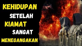 Kehidupan Setelah Kiamat dalam Islam I Kenali Tahaptahapnya  HariKiamat Akhirat beritaisalam [upl. by Lomasi]