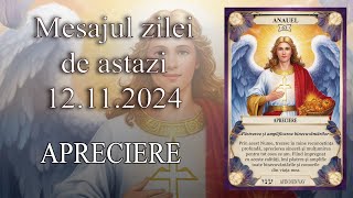 Mesajul zilei de astazi 12 Noiembrie 2024 [upl. by Laven]