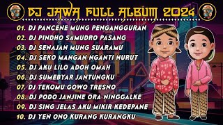 DJ JAWA FULL ALBUM VIRAL TIKTOK TERBARU 2024 FULL BASS  DJ PANCENE MUNG PENGANGGURAN X LAMUNAN [upl. by Nealy]