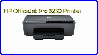 REVIEW 2024 HP OfficeJet Pro 6230 Printer ESSENTIAL details [upl. by Giarg]