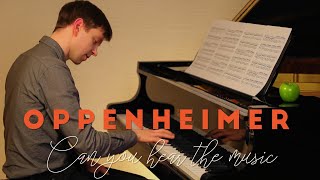 Can you hear the music  Oppenheimer piano cover [upl. by Crosby151]