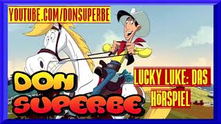 LUCKY LUKE HÖRSPIEL FOLGE 3 DEN DALTONS AUF DER SPUR DON SUPERBE [upl. by Pearle]