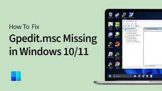 How to Fix Gpeditmsc Missing in Windows 1011 [upl. by Yolanthe704]