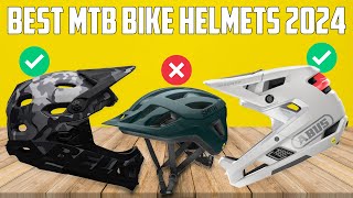 Best Mountain Bike Helmets 2024  Best MTB Helmet 2024 [upl. by Kieryt]