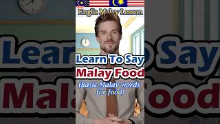 Master 5 Essential Malay Food Words in Minutes shorts [upl. by Aicenad192]