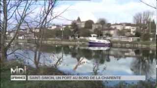 SUIVEZ LE GUIDE  SaintSimon un port au bord de la Charente [upl. by Tammany]