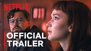 DONT LOOK UP Leonardo DiCaprio Jennifer Lawrence  Trailer Netflix Latest Update amp Release Date [upl. by Eide410]