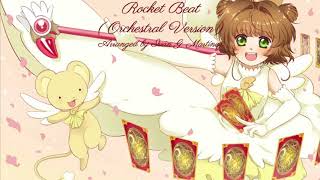 CardCaptor Sakura Clear Card Opening  Rocket Beat  Orchestral Version [upl. by Gnohc]