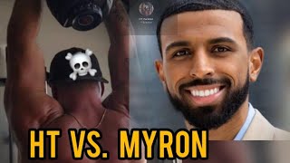 HT VS Myron Gaines On X space •FULL [upl. by Nosyla]