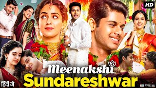 Meenakshi Sundareshwar Full Movie In Hindi  Abhimanyu Dassani  Sanya Malhotra  Review amp Facts [upl. by Breger]