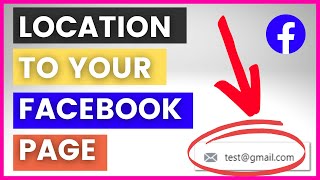 How To Add A Location To Your Facebook Business Page in 2024 [upl. by Krongold737]