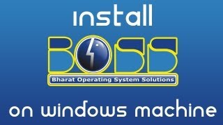 Linux Tutorials 07  Install BOSS Linux On Any Windows Machine [upl. by Rosabelle34]