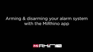 Arming amp Disarming Your Alarm System Using the MiRhino App [upl. by Silsby]