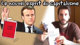 Macron et lubérisation ou le nouvel esprit du capitalisme Vlog [upl. by Waiter]