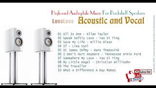 HNK002 Highend audiophile music for bookshelf speakers  Acoustic and vocal LossLess [upl. by Noe]