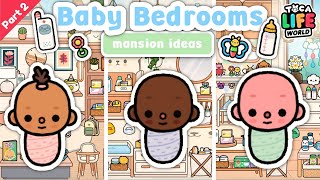 BABY BEDROOM MANSION IDEAS PART 2 🍼🥺💖  Toca Life World [upl. by Llerred]