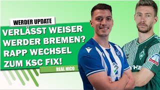 Verlässt Weiser Werder Bremen  Rapp Wechsel zum KSC FIX [upl. by Shayla649]