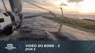 Vidéo du bord 2  J9 🎥 [upl. by Yenohtna]