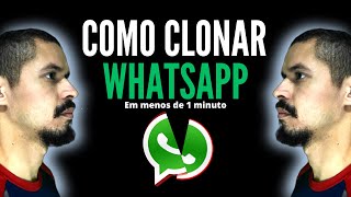 Como Clonar Whatsapp em Menos de 1 Minuto e Como se Proteger [upl. by Adnal]