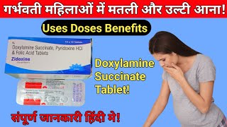 Doxylamine SuccinatePyridoxine hydrochloride Folic Acid Tablets Zidoxine Tablets Uses Doses [upl. by Loresz196]