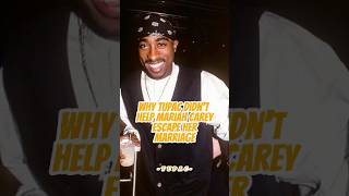 Do you know why Tupac didnt help Mariah Carey escape her marriage？ celebrity rap tupac [upl. by Calvert]