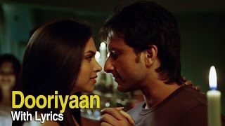 Dooriyan  Full Song With Lyrics  Love Aaj Kal  Saif Ali Khan amp Deepika Padukone [upl. by Giorgia]