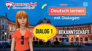 Deutsch Lernen mit Dialogen Bekanntschaft [upl. by Dusty]