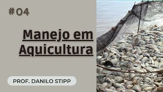 04  Manejo em aquicultura 2021 [upl. by Bryner]