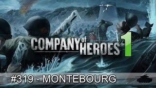 COH 1 FRANCE 319 quotMontebourgquot [upl. by Melva]