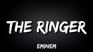 Eminem  The Ringer Lyrics [upl. by Bor]