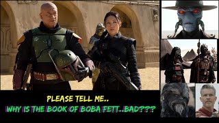 The Book of Boba Fett…why do they say it’s BAD [upl. by Leahcimnaes]