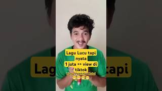 1 juta  view di tiktok lagu lucu tapi nyata😁😁 lagulucu videolucu comedy siguntur funny lucu [upl. by Anaher732]