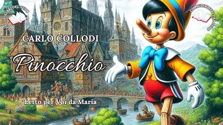 PINOCCHIO di CARLO COLLODI Racconto Completo [upl. by Etteniotna]