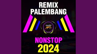 Remix Palembang kenceng 2024 [upl. by Ardnued]