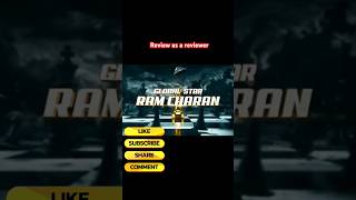 Game ChangerTeaserReview as a reviewer shorts ytshorts gamchanger gamechangerteaser gamechanger [upl. by Eenimod]