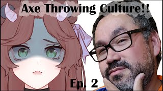 Culture Community amp Cringe in Axe Throwing NAMP Ep 2 [upl. by Kenay]