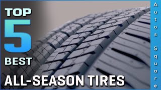 Top 5 Best AllSeason Tires Review in 2024 [upl. by Ignatia]