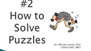 How to Solve Problems amp Puzzles  2 How do I start Are these the top two strategies [upl. by Tal]