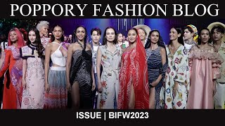 ISSUE  BIFW2023  Bangkok International fashion Week 2023  VDO BY POPPORY [upl. by Hirai]