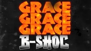 BSHOC  Grace Grace Grace Lyrics [upl. by Llebiram]