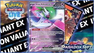 Iron Valiant ex Why Did I Ever Think This Was Good Pokemon TCG Live [upl. by Nadabus]